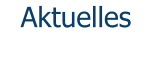 Aktuelles