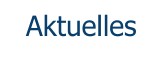 Aktuelles