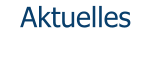 Aktuelles